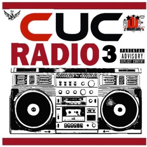 CUC RADIO PT. 3 (MIX)