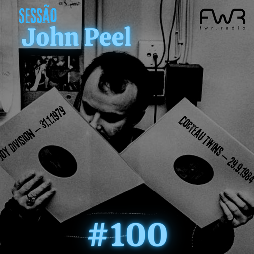 Sessão John Peel 100 - 29.6.2023