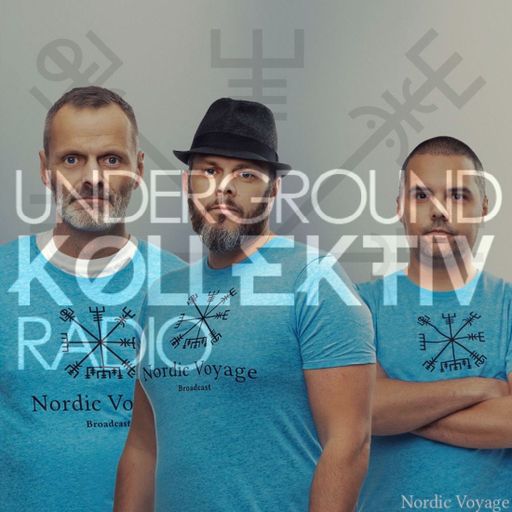 UndergroundkollektiV: Nordic Voyage 9.5.20