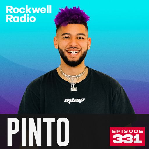 ROCKWELL RADIO - PINTO - JULY 2024 (EP. 332)