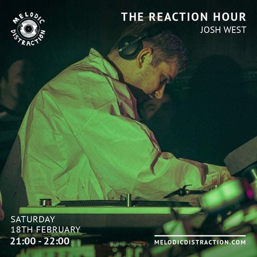 The Reaction Hour with Josh West (February '23)