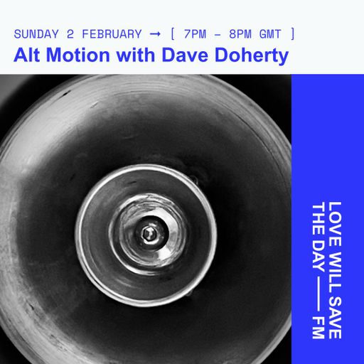2025-02-02 Alt Motion | LWSTD-FM