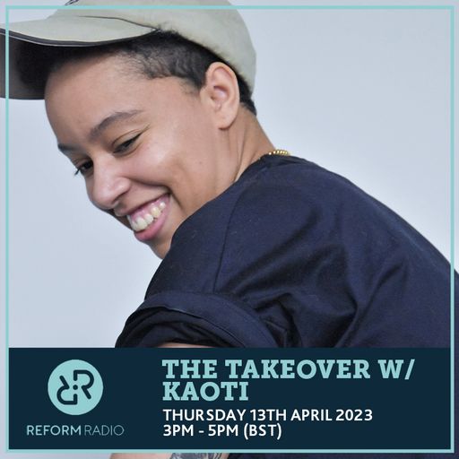 The Takeover w/ Kaoti 13th April 2023
