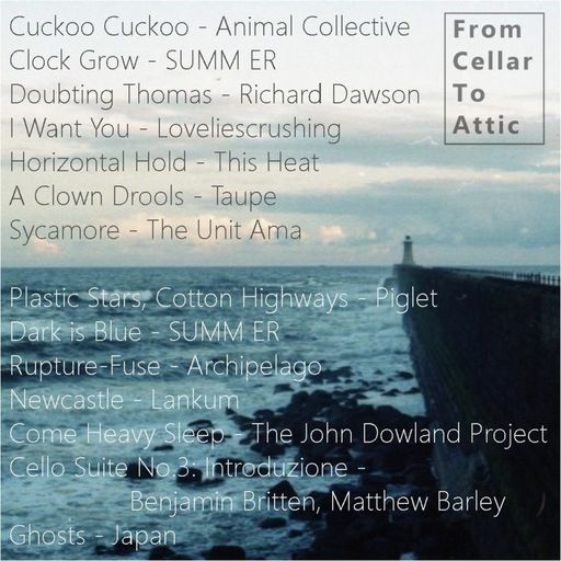 From Cellar To Attic w. jjoseph brownn - May 2023