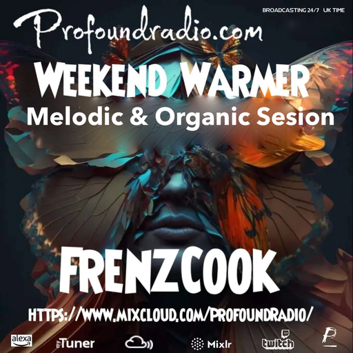Melodic & Organic House Session Epi3 (Profound Radio)