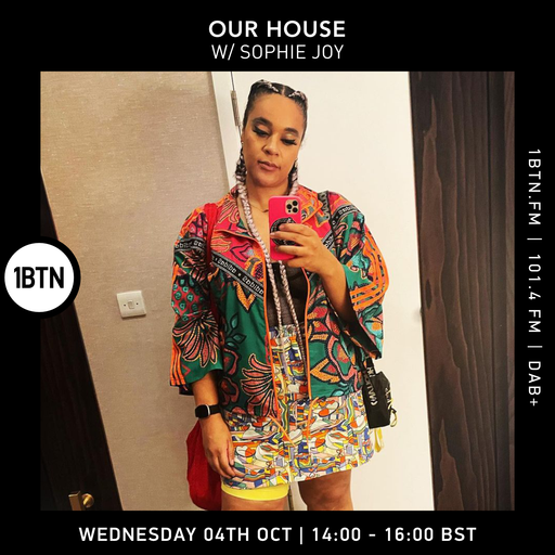 Our House with Sophie 'Joyful' Paul - 04.10.23.