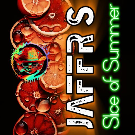 JAFFR's " Slice of Summer "