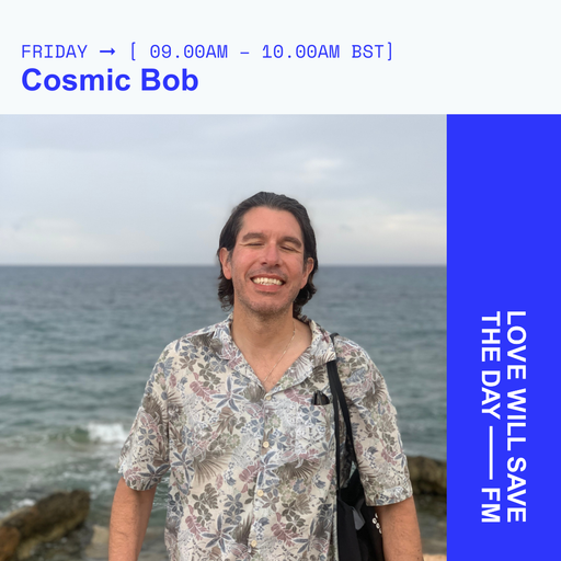 2024-10-18 Cosmic Bob | LWSTD-FM