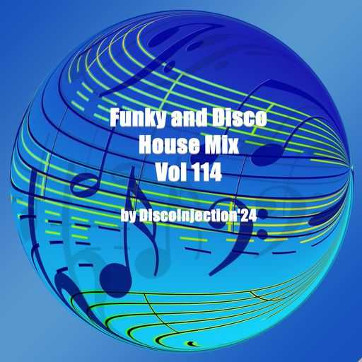 Funky House Mix Vol. 114 / 2024 by DiscoInjection