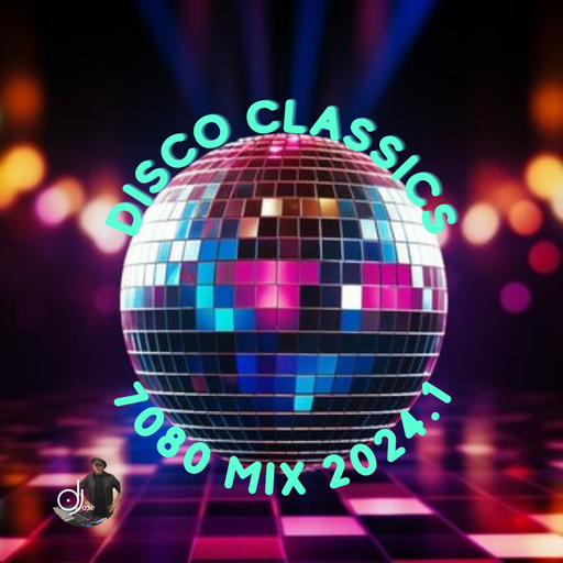 Disco Classics 7080 Mix 2024.1