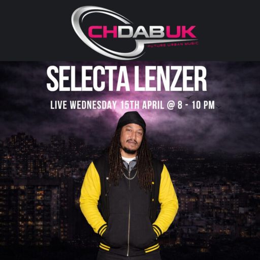CHDAB UK - Selecta Lenzer - 15/04/2026