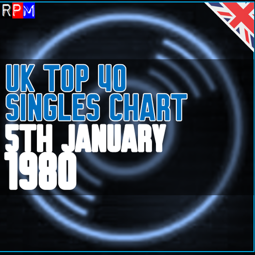 UK TOP 40 : 30 DECEMBER 1979 - 05 JANUARY 1980