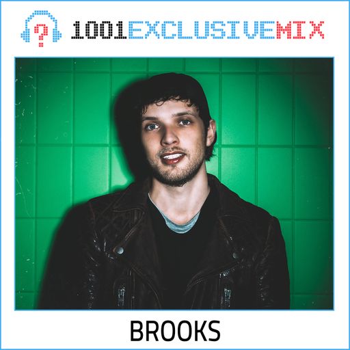 Brooks - 1001Tracklists Exclusive Mix
