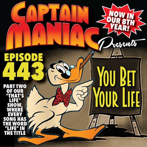 Episode 443 / You Bet Your Life