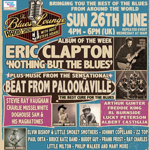 The Blues Lounge June 26th Album of the Week Eric Clapton 'Nothing But The Blues'