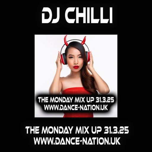 DJ Chilli House Music DNUK new release and promos 31.3.25