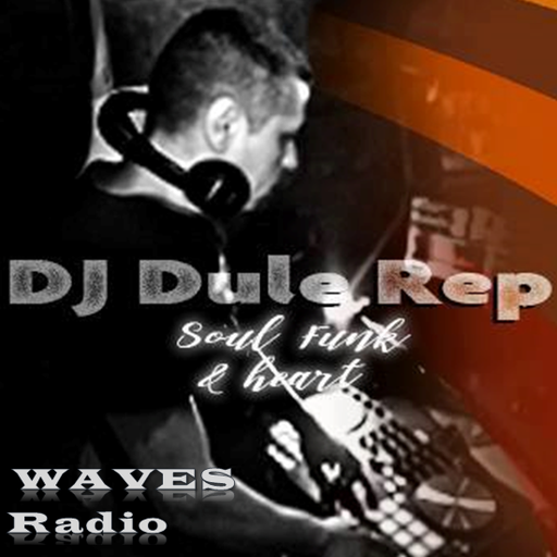 DJ Dule Rep for WAVES RADIO #22