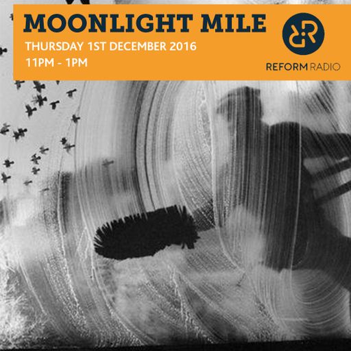 Moonlight Mile 1st December 2016