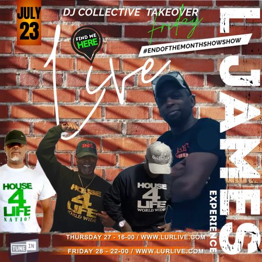 The DJ Collective Show-www.lurlive.com-28th July 2023