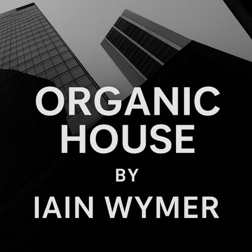 Organic House