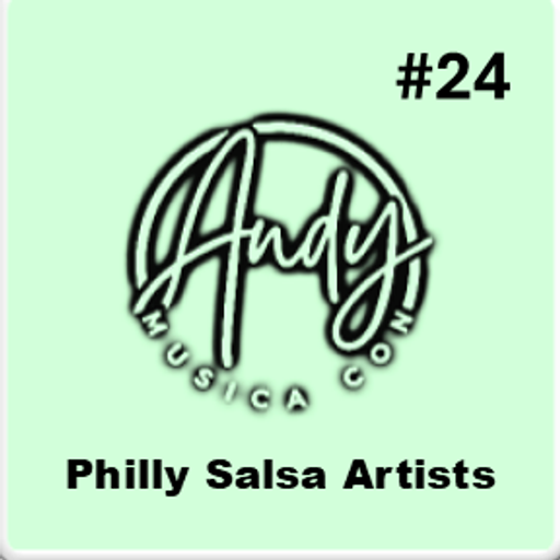 Musica Con Andy - Tribute to Philly Salsa Artists/Bands