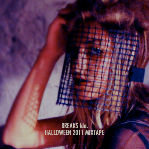 BREAKS lda. - Halloween 2011 Mixtape