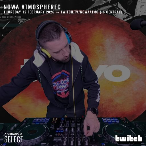 Nowa Atmospherec - Jump Up Drum & Bass - Live On twitch.tv/nowaatmo - February 12th 2026
