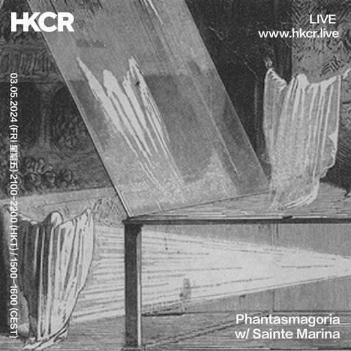 Phantasmagoria w/ SainteMarina - 03/05/2024