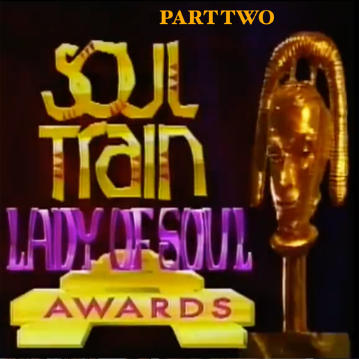 The 1995 Soul Train: Lady Of Soul Awards Soundtrack (According 2 Madd Dawg) - Part 2