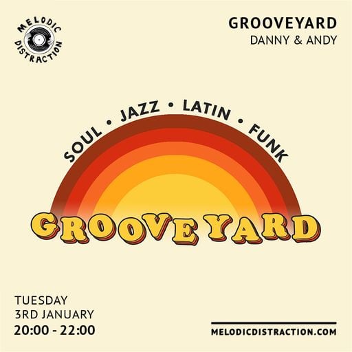 Grooveyard with Danny Fitzgerald & Andy James (January '23)