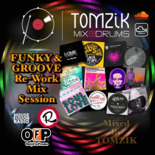 FUNKY & GROOVE Re-Work Mix Session / Compiled & Mixed By TOMZIK (Hi-Res)