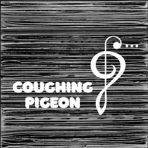 Coughing Pigeon #01 (16/11/2018)
