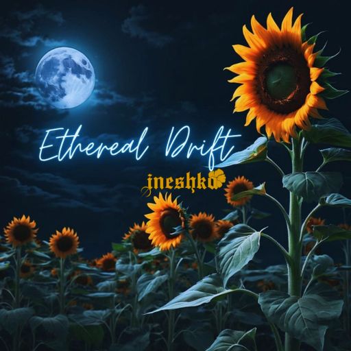 INESHKA MIX - ETHEREAL DRIFT - CHILLOUT ECHOS