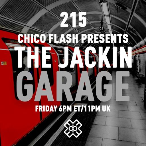 Chico Flash - The Jackin’ Garage (17/03/23)