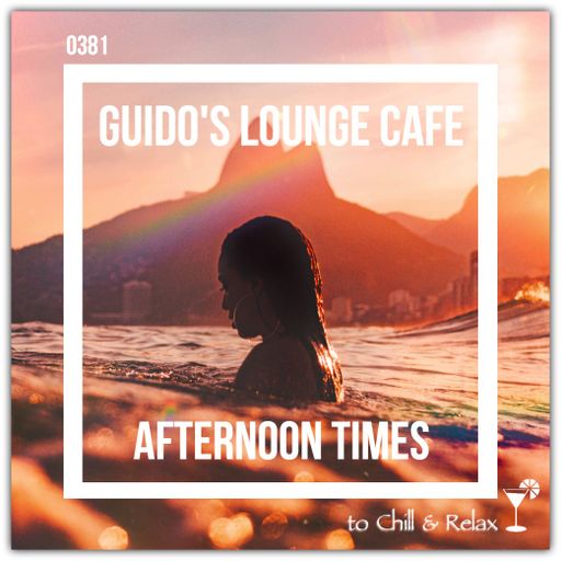 Guido's Lounge Cafe Broadcast 0381 Afternoon Times (20190621)