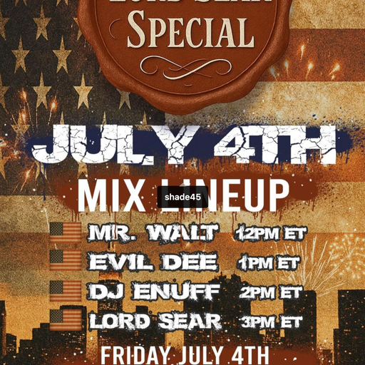 DJ Evil Dee - 4th Of July Mix (SXM Shade45) - 2025.06.04