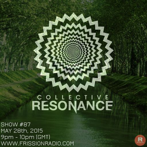 Collective Resonance #87 (Hosted by: Baconwave)