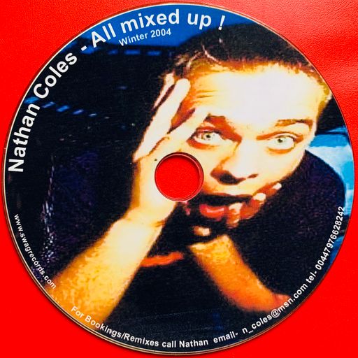 For Nathan - All Mixed Up 2004 Swag Records demo cd by Nathan Coles