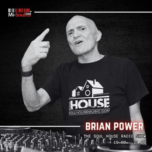 Brian Power / Mi-Soul Radio / Sat 7pm - 9pm / 09-05-2026