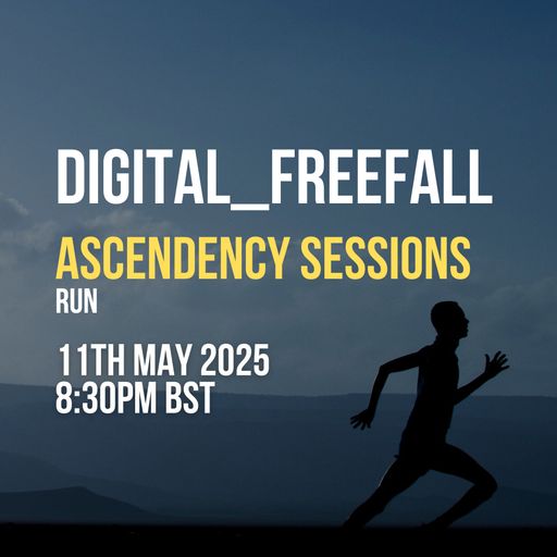 Ascendency Sessions - Run - 11.05.25