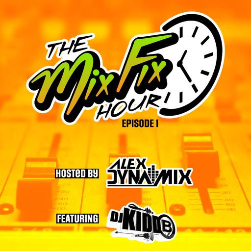 The Mix Fix Hour **MixCloud Select Exclusive**