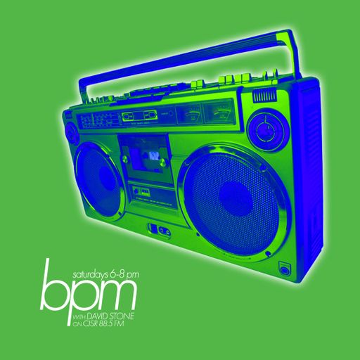BPM with David Stone on CJSR 88.5 FM : August 7, 2021