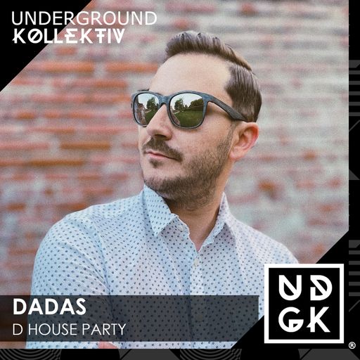 DADAS - D House Party #009 (UDGK: 20/09/2024)