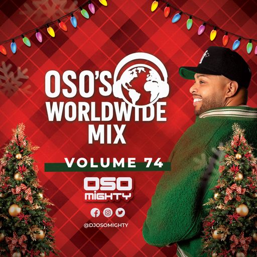 OSO's WORLD WIDE MIX VOL 74