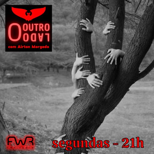 O Outro Lado 095 - 24.7.2023
