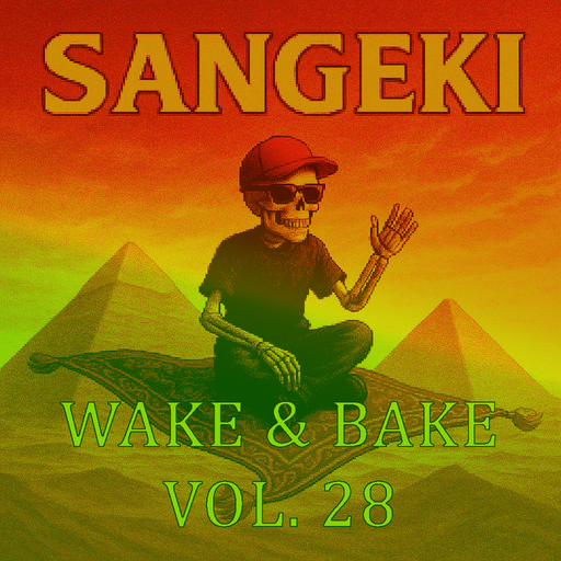 WAKE & BAKE VOL. 28
