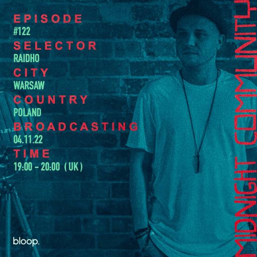 Midnight Community #122 w/ Raidho - 04.11.22