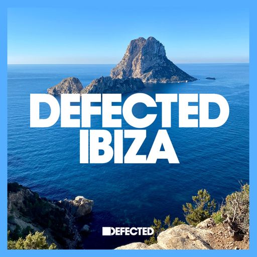 Defected Ibiza 2021 - House Music & Balearic Summer Mix