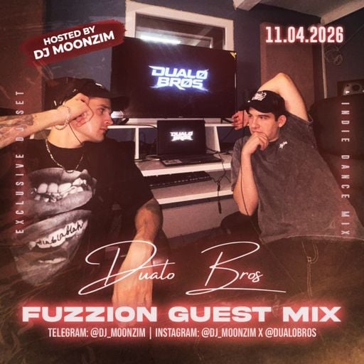 Fuzzion Guest Mix by DUALO BROS (11.04.2026)