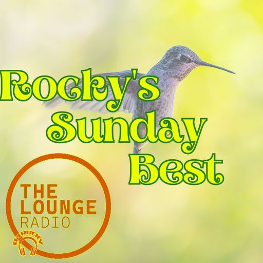 Sunday Best 18th June - The Lounge Radio